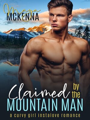 cover image of Claimed by the Mountain Man